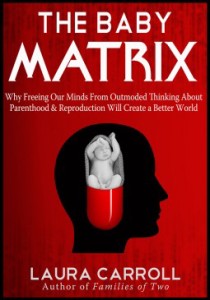 Laura Carroll, The Baby Matrix